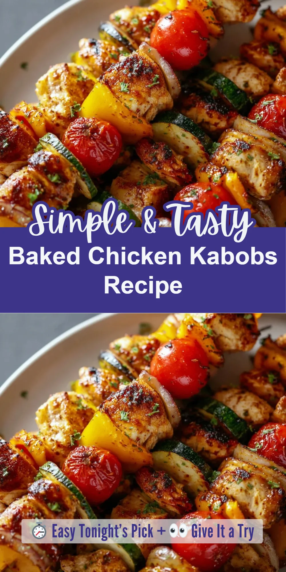 Baked Chicken Kabobs Recipe
