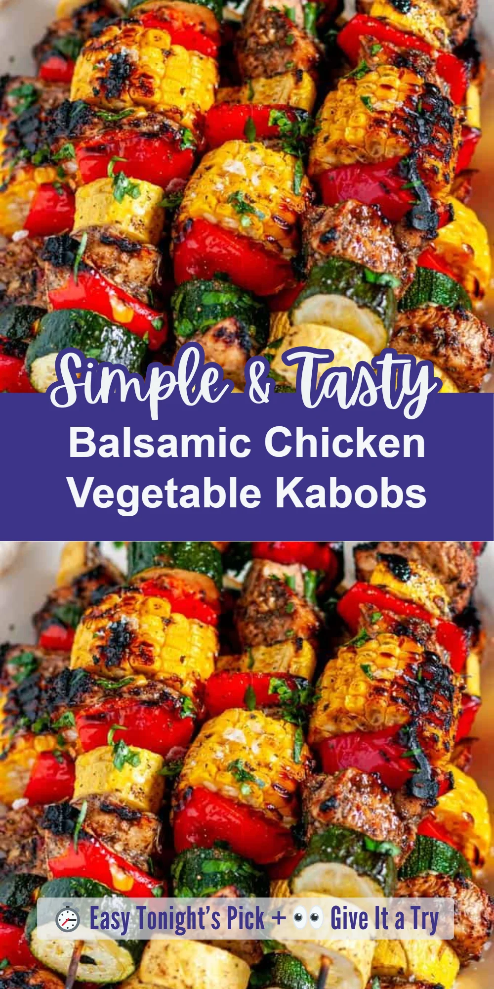 Balsamic Chicken Vegetable Kabobs