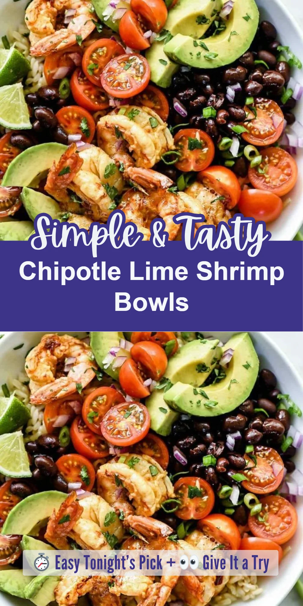 Chipotle Lime Shrimp Bowls