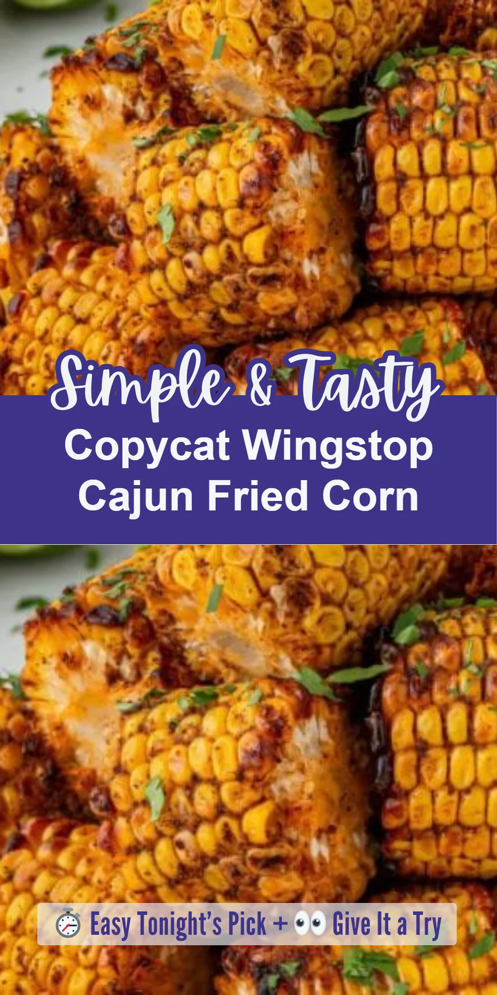 Copycat Wingstop Cajun Fried Corn