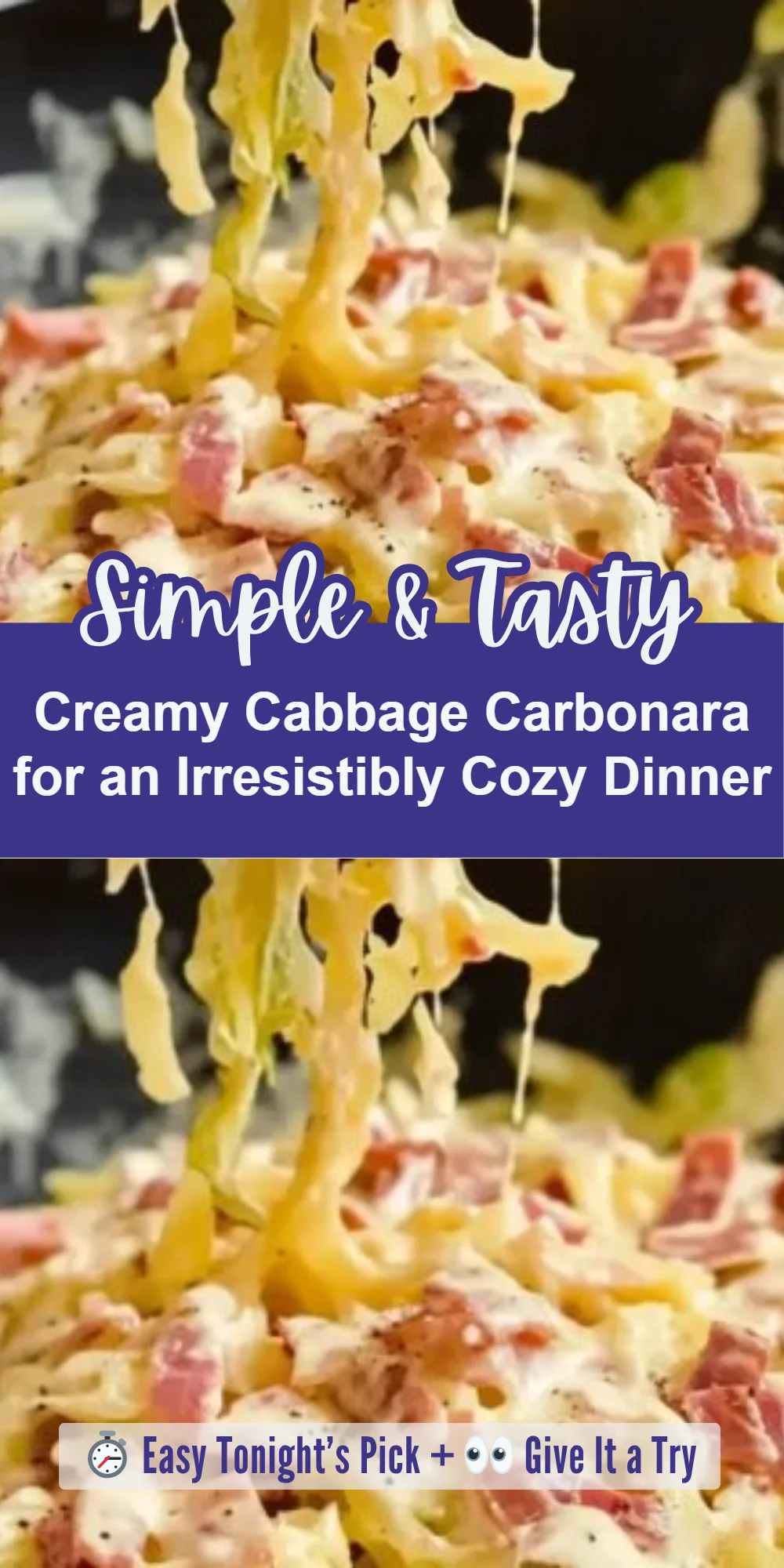 Creamy Cabbage Carbonara for an Irresistibly Cozy Dinner