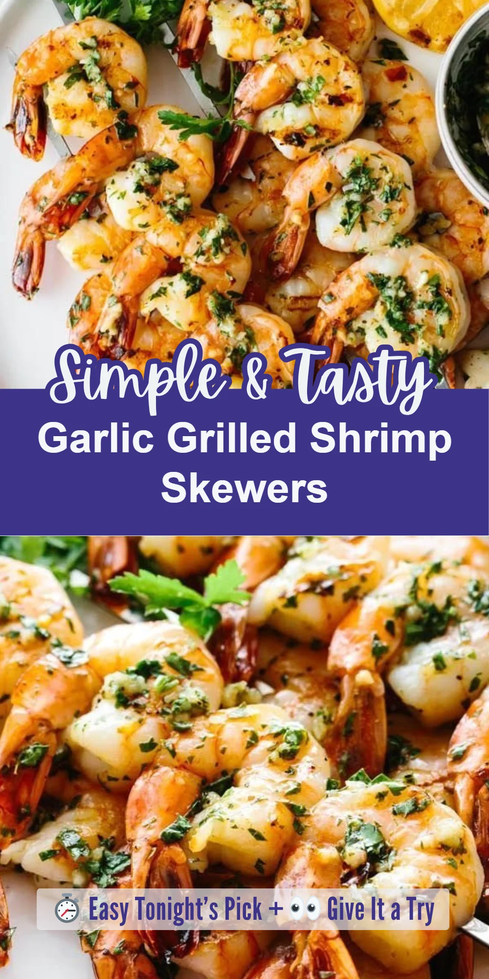 Garlic Grilled Shrimp Skewers