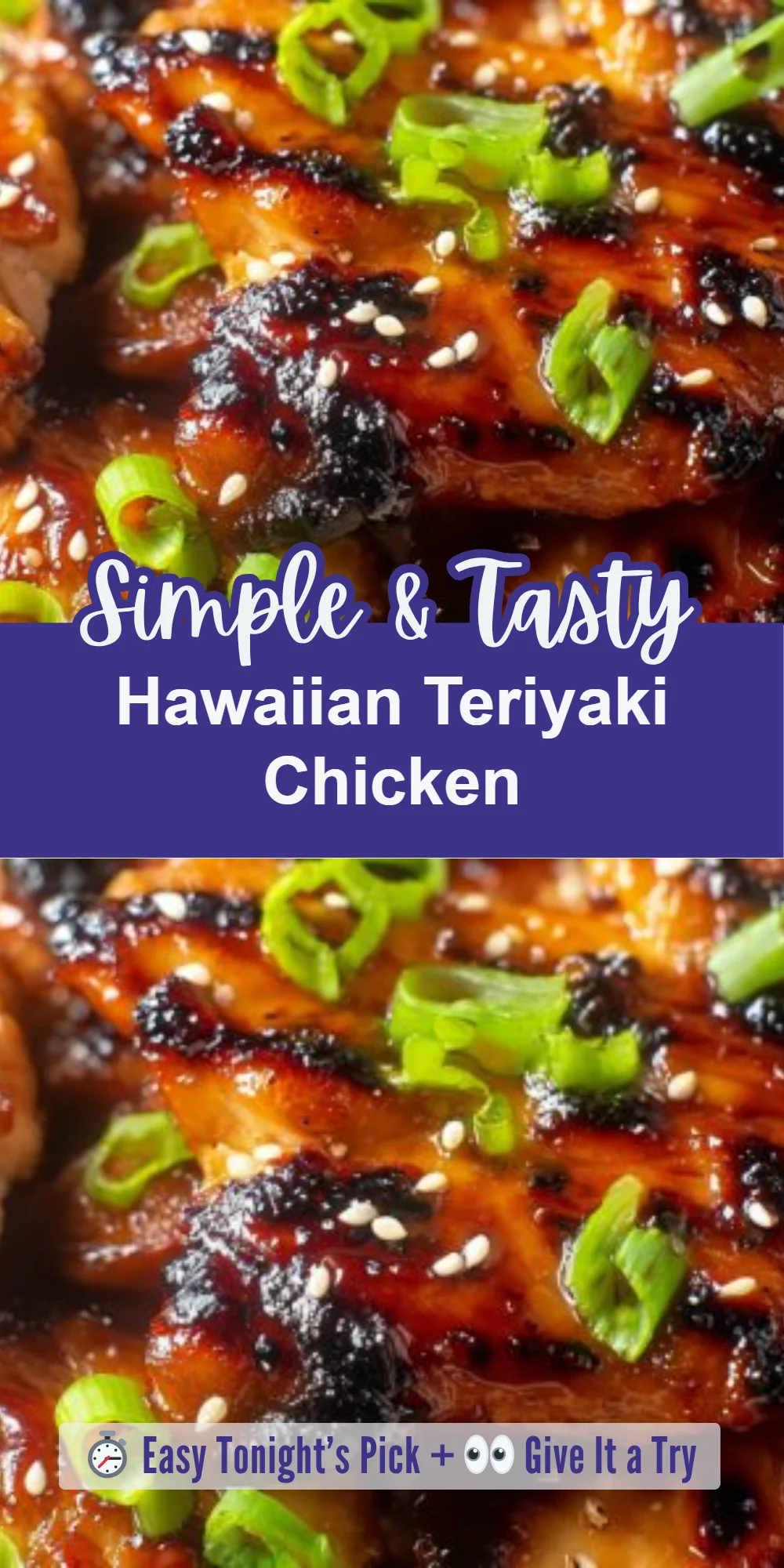 Hawaiian Teriyaki Chicken