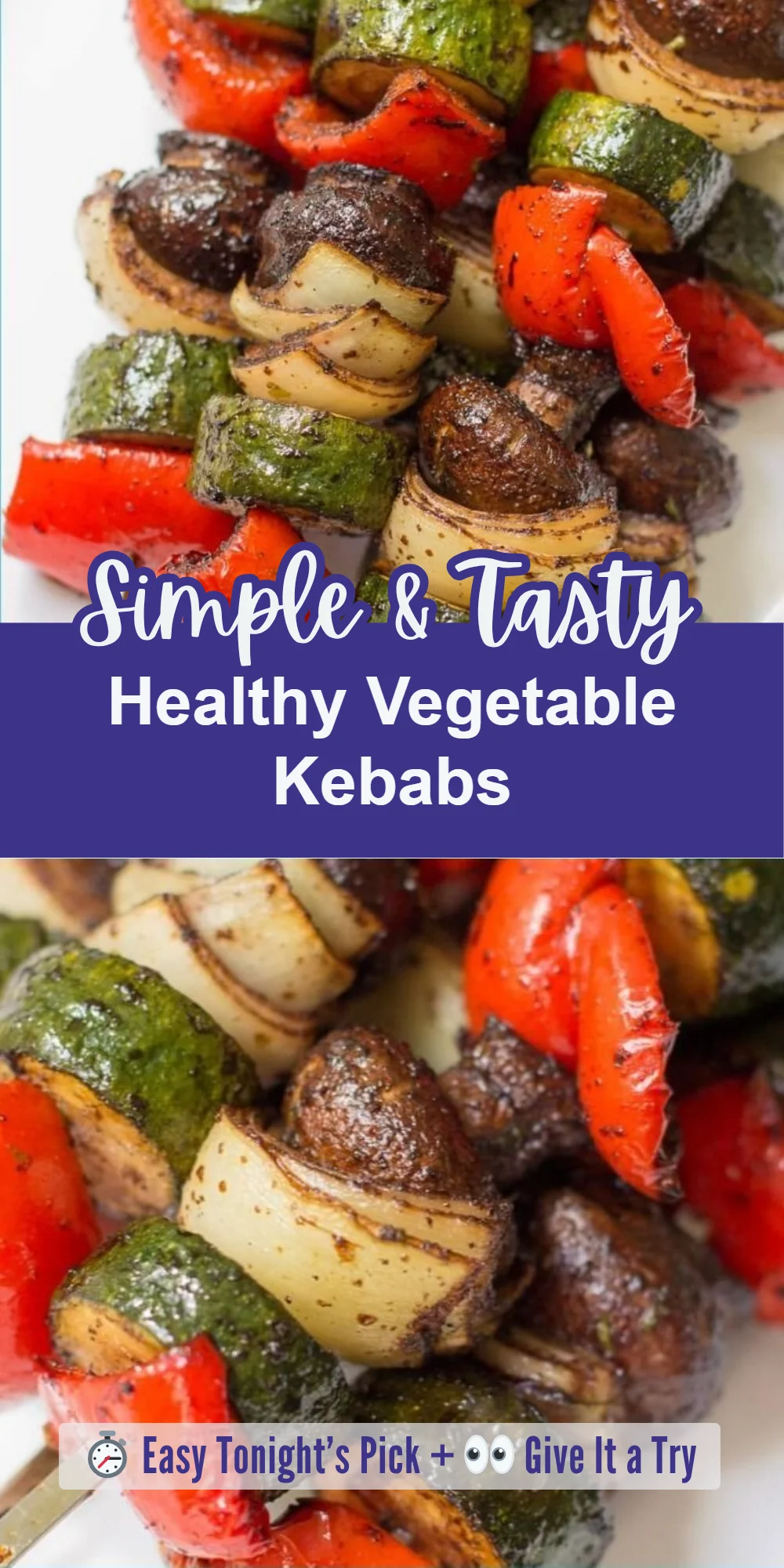 Healthy Vegetable Kebabs