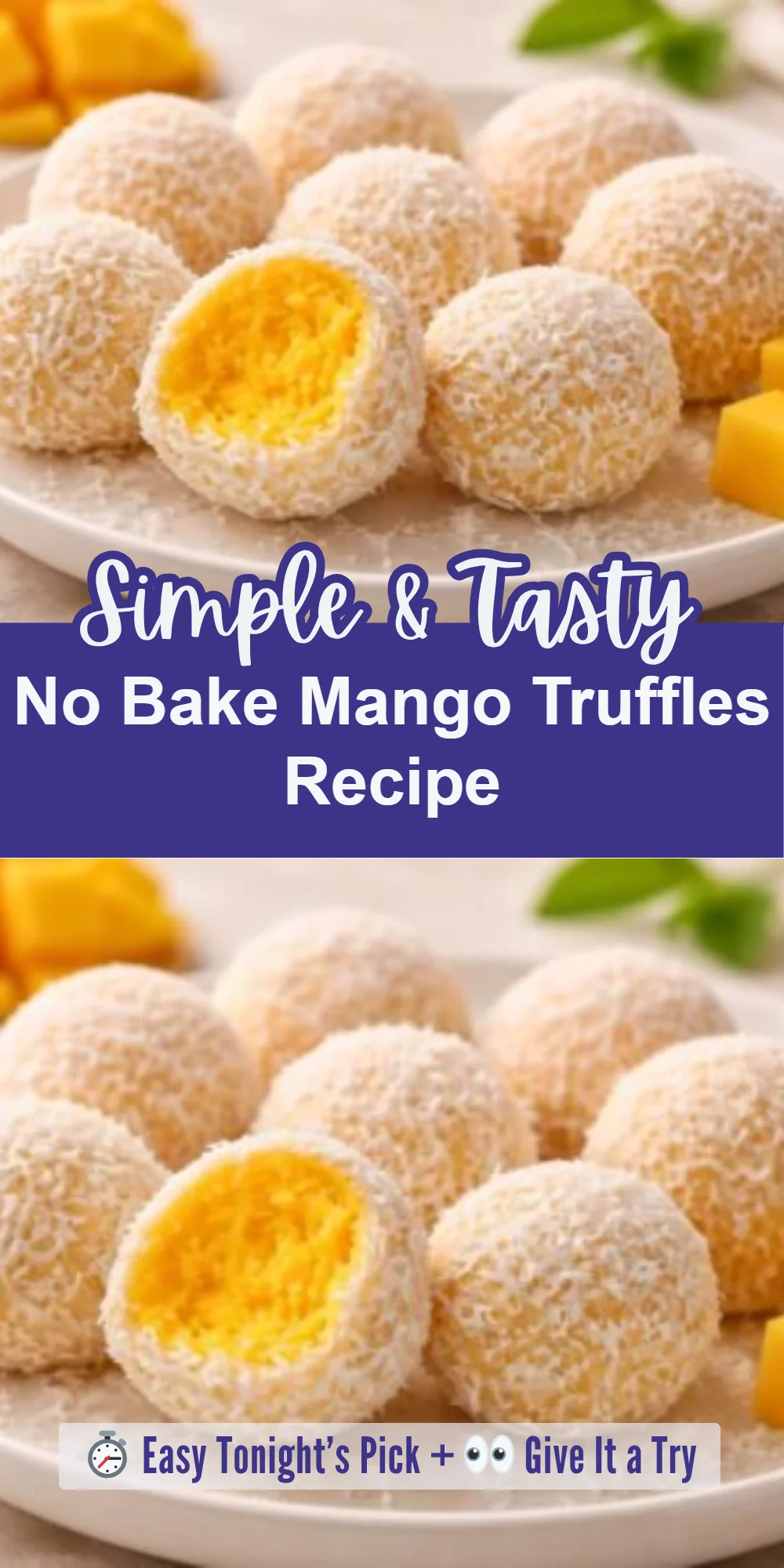 No Bake Mango Truffles Recipe