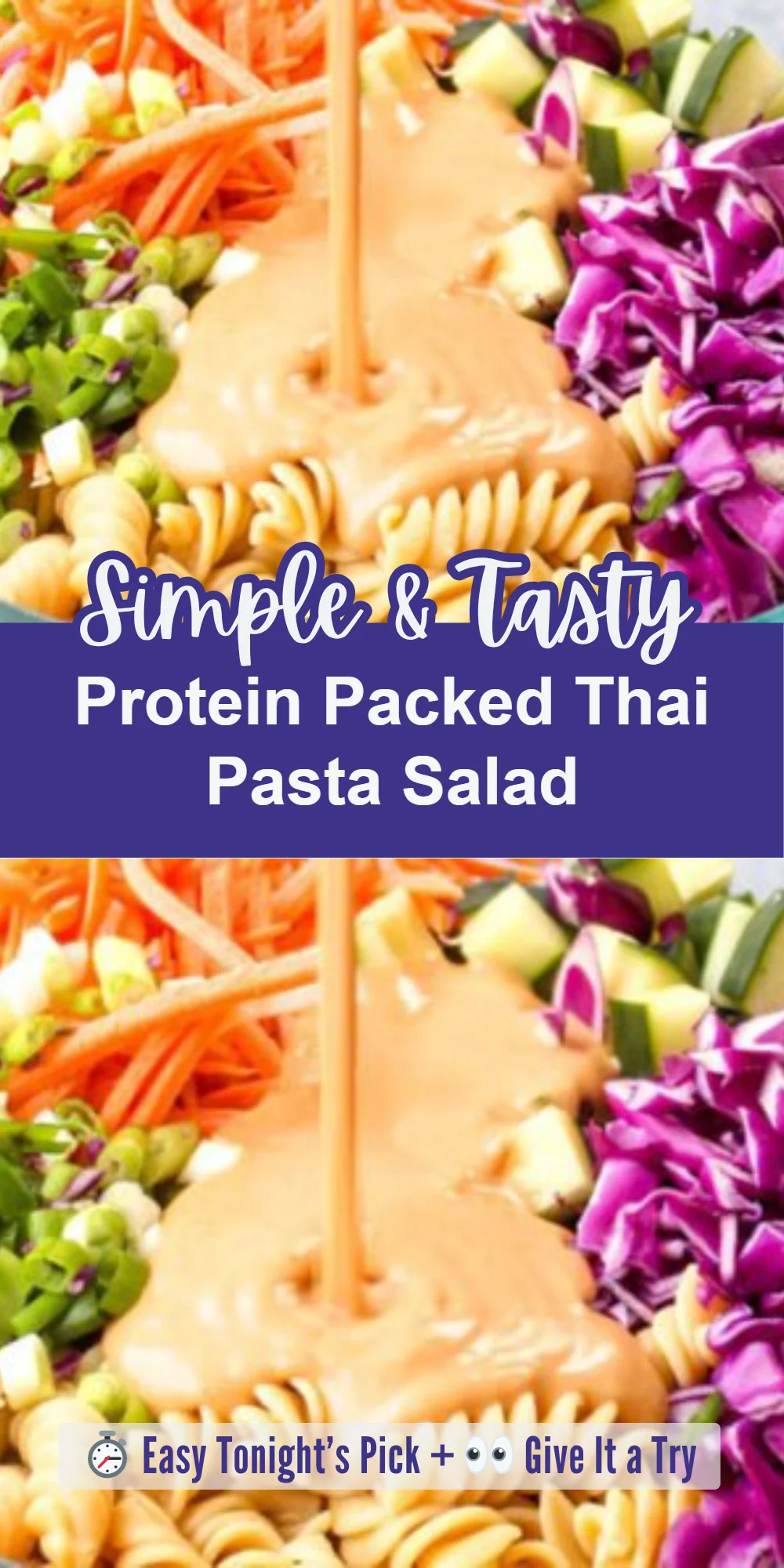 Protein Packed Thai Pasta Salad