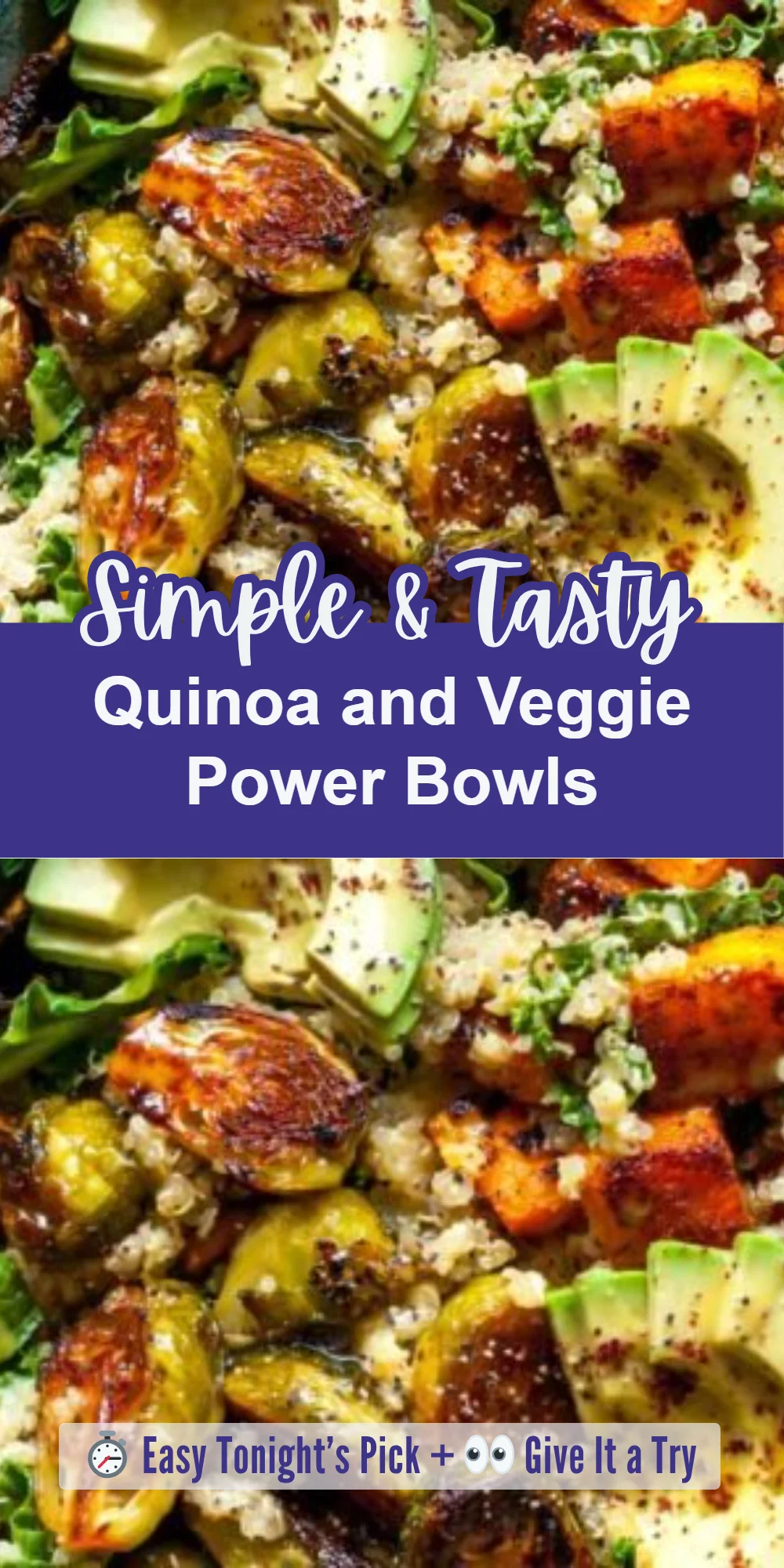 Quinoa and Veggie Power Bowls