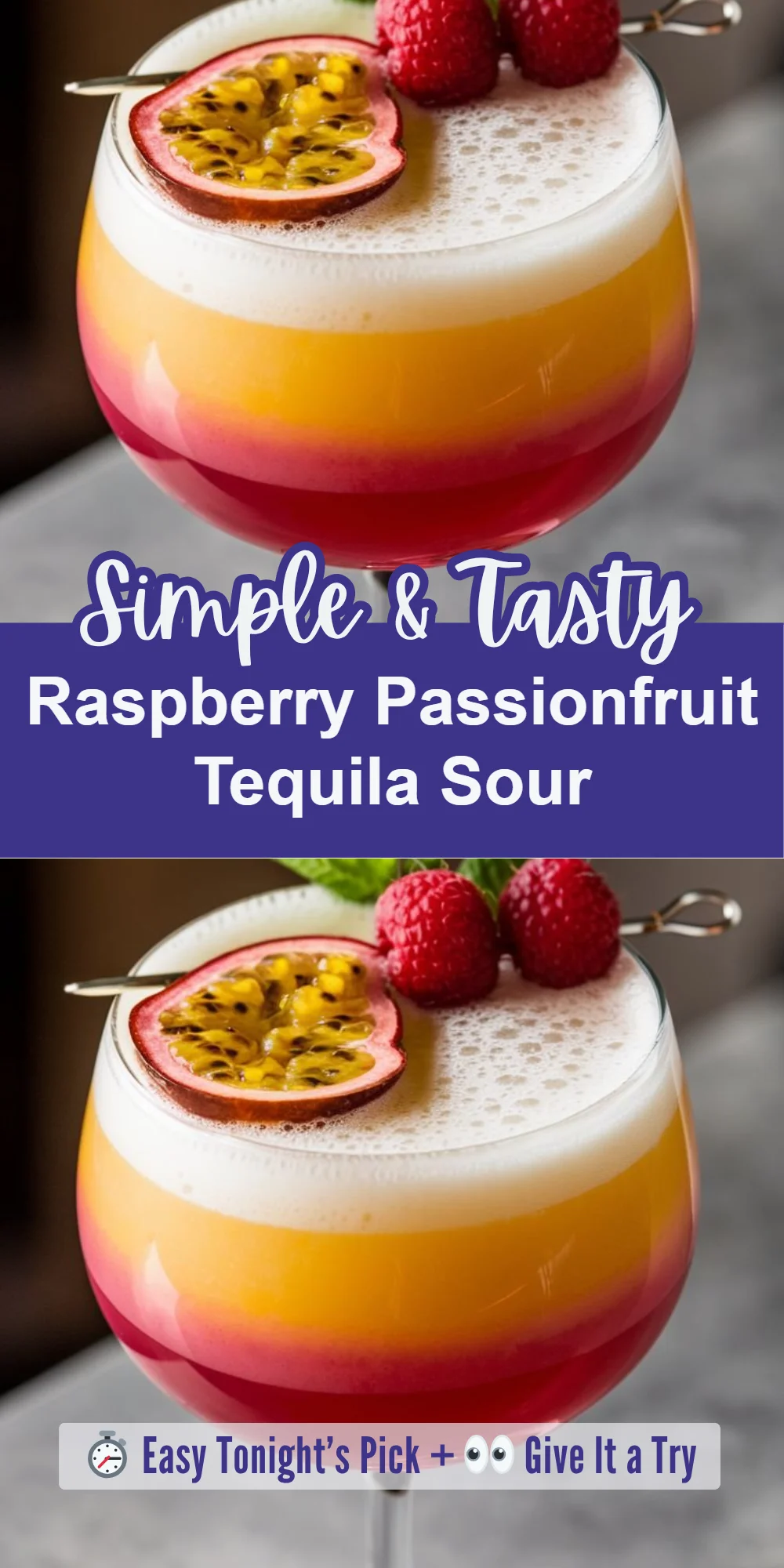 Raspberry Passionfruit Tequila Sour