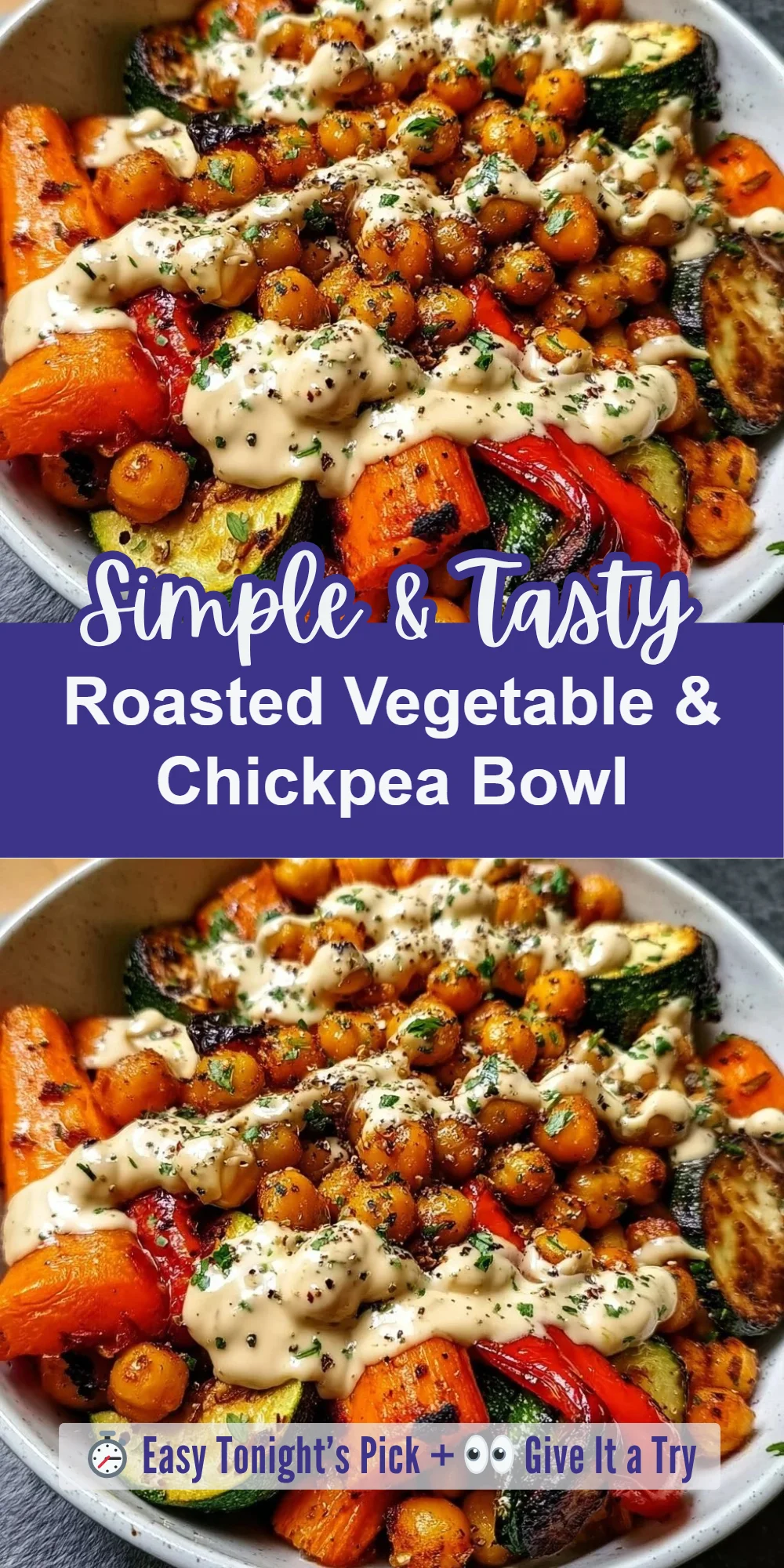 Roasted Vegetable & Chickpea Bowl