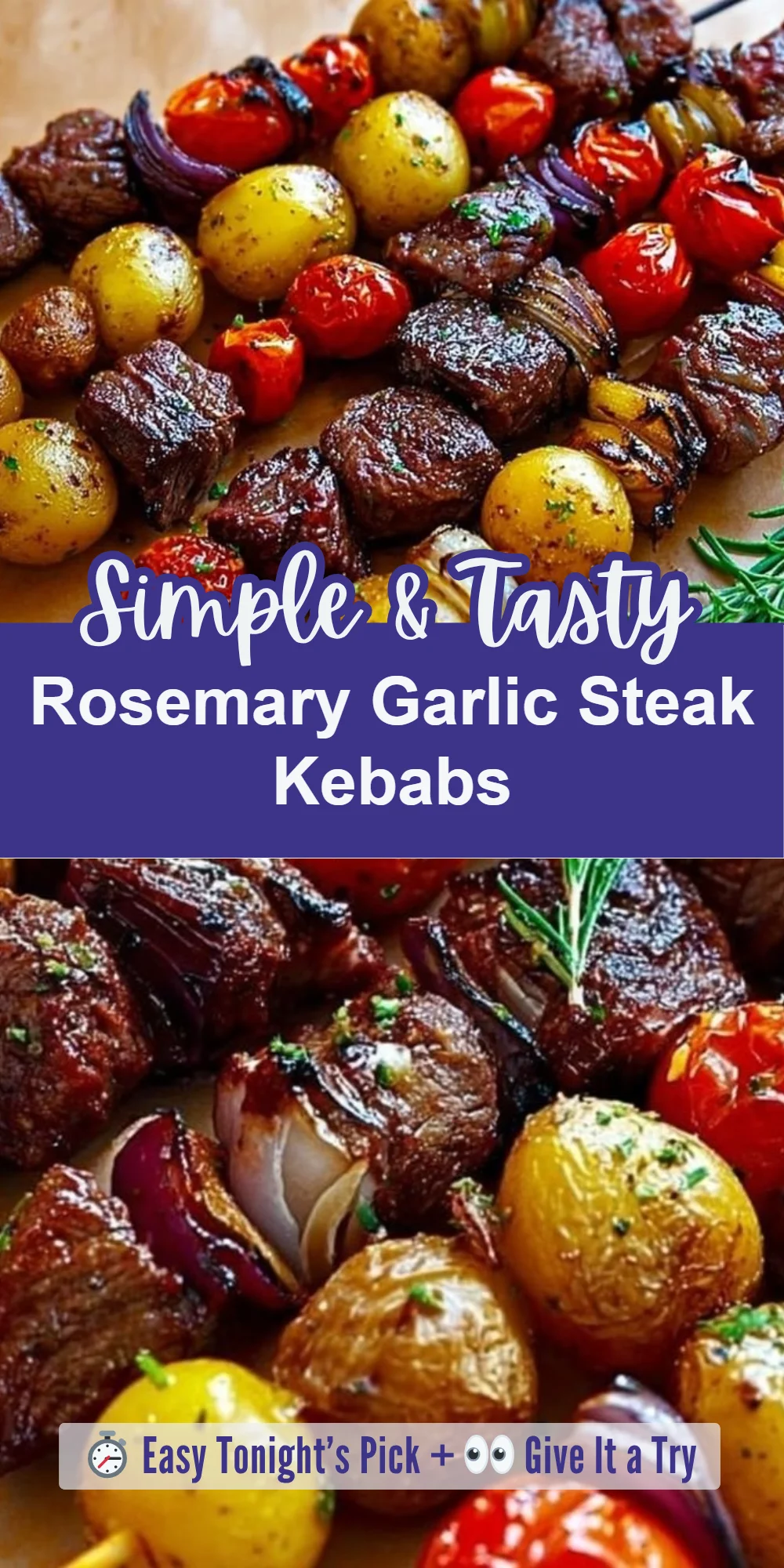 Rosemary Garlic Steak Kebabs