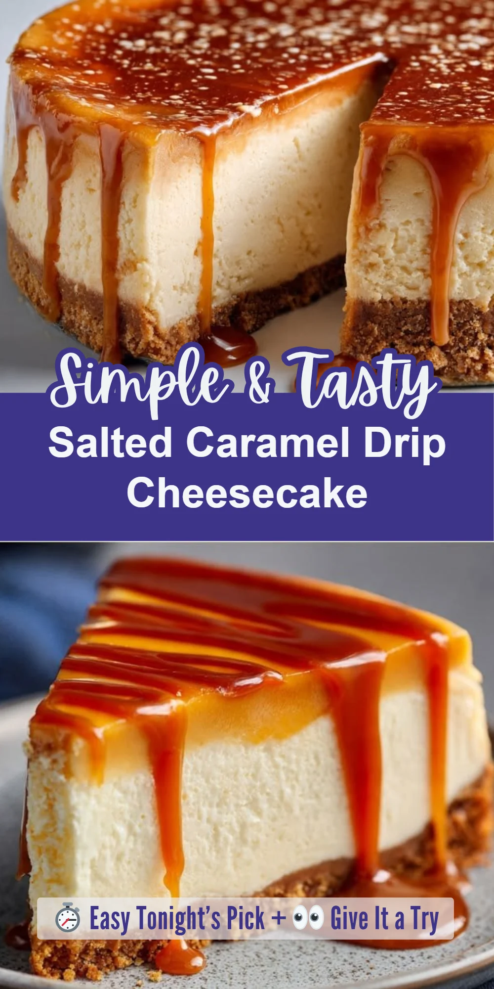 Salted Caramel Drip Cheesecake