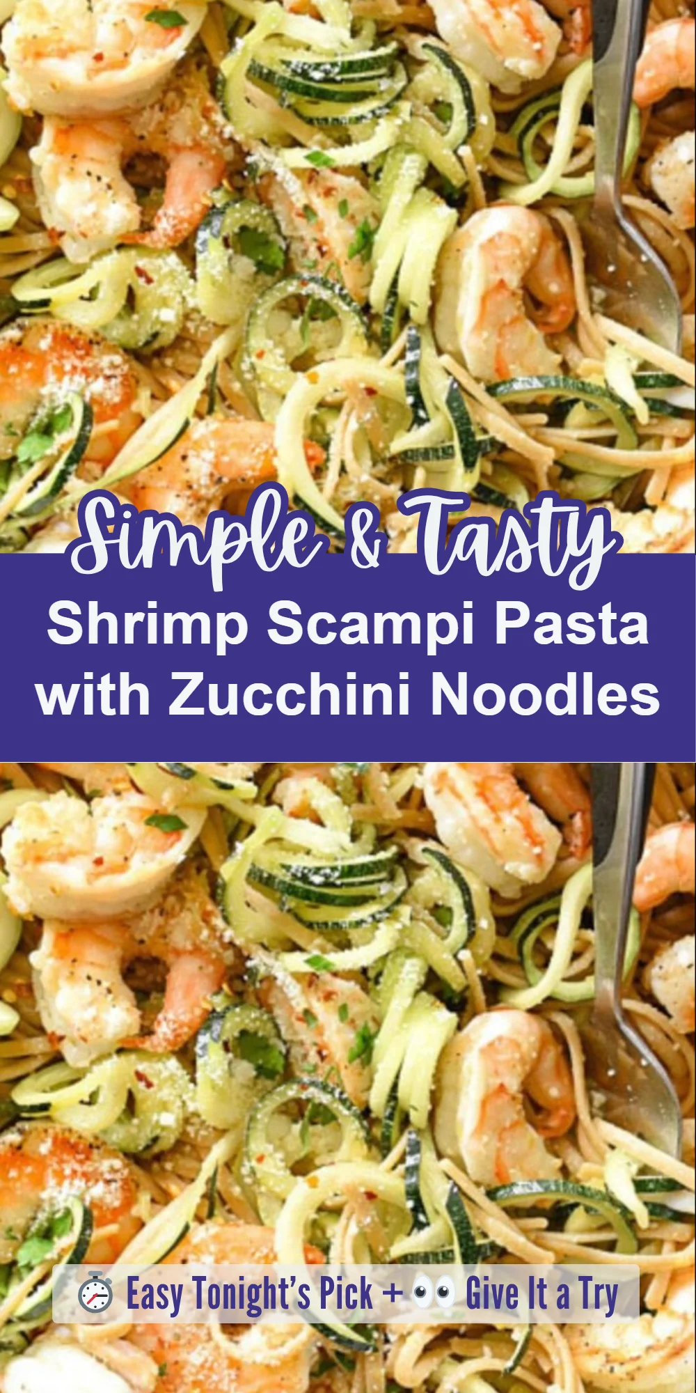 Shrimp Scampi Pasta with Zucchini Noodles