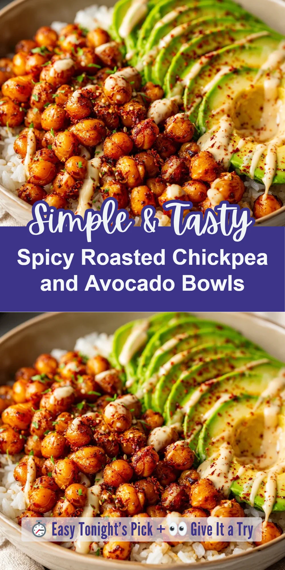 Spicy Roasted Chickpea and Avocado Bowls