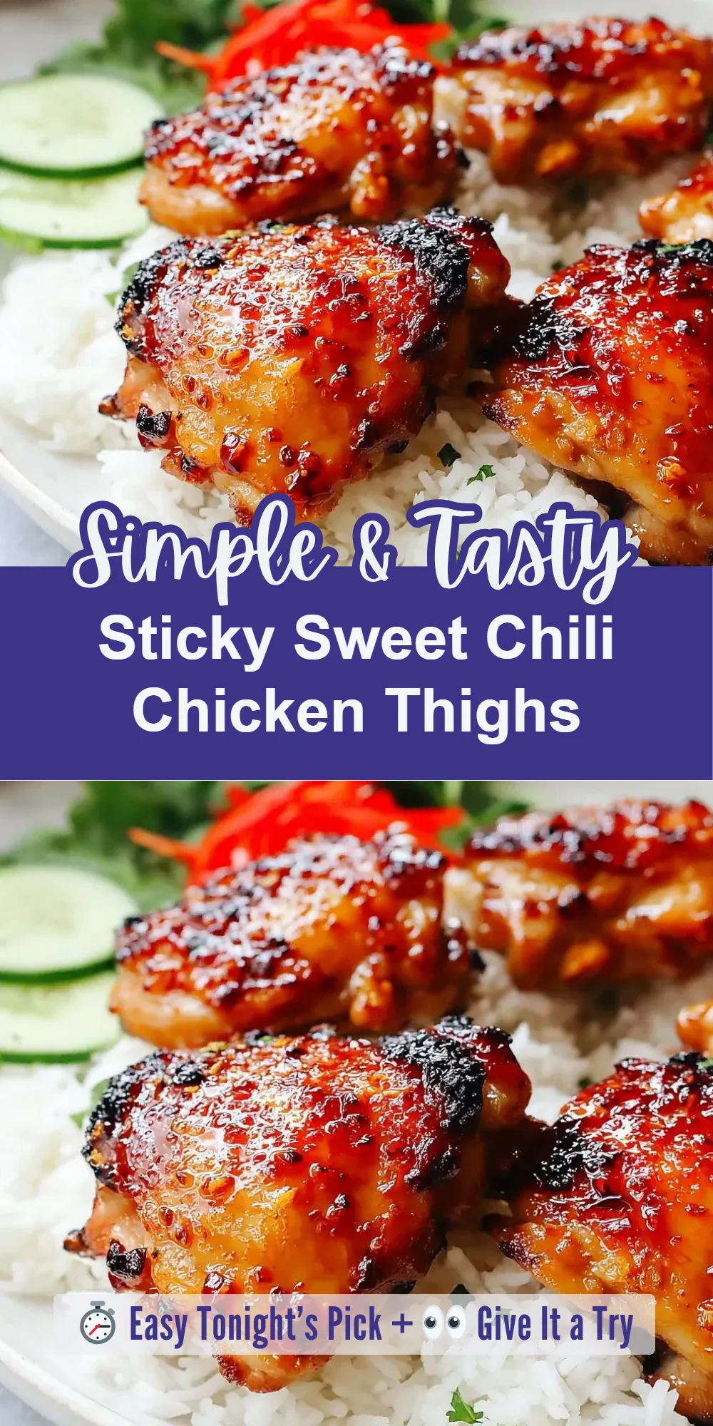 Sticky Sweet Chili Chicken Thighs