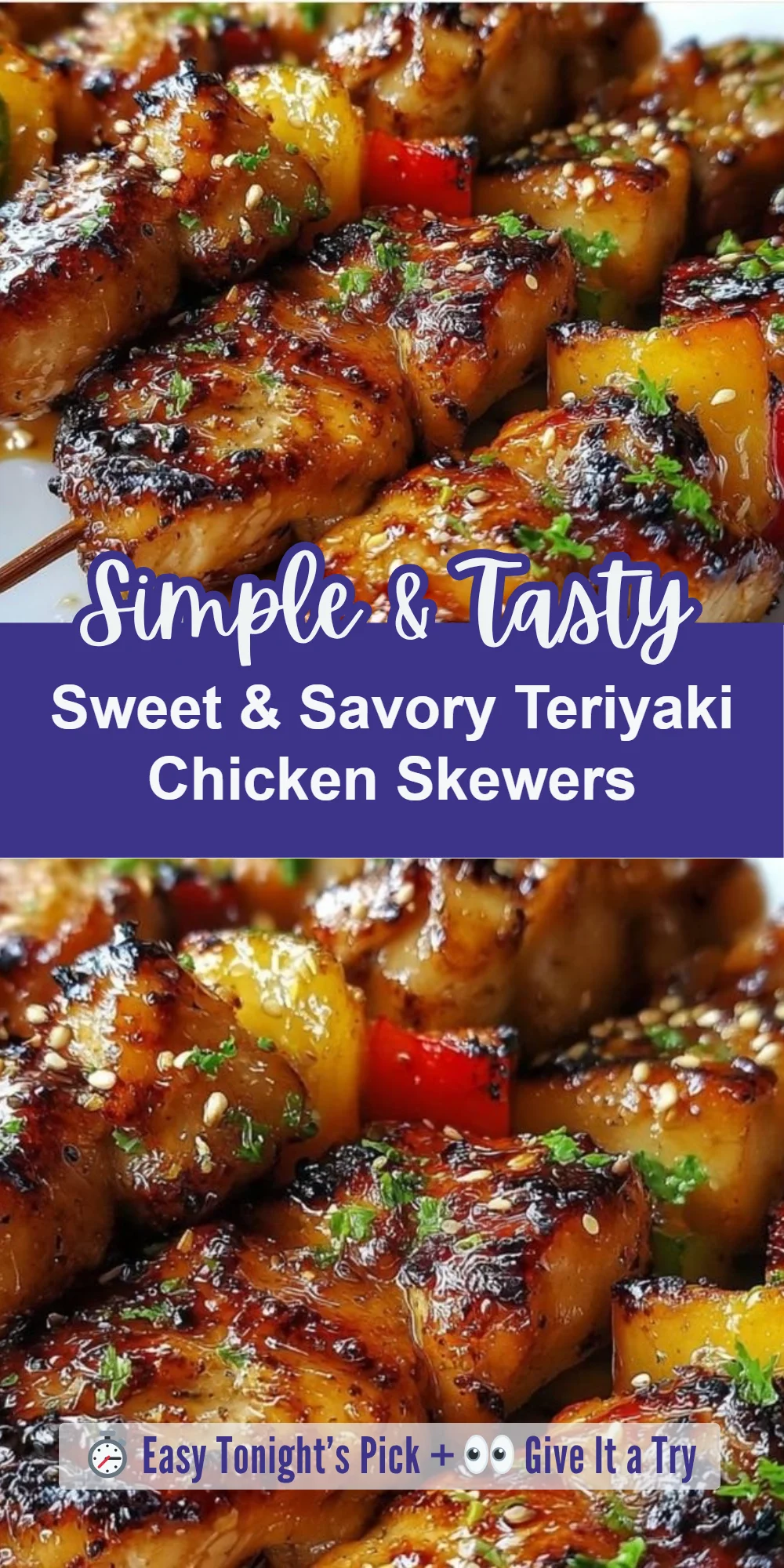 Sweet & Savory Teriyaki Chicken Skewers