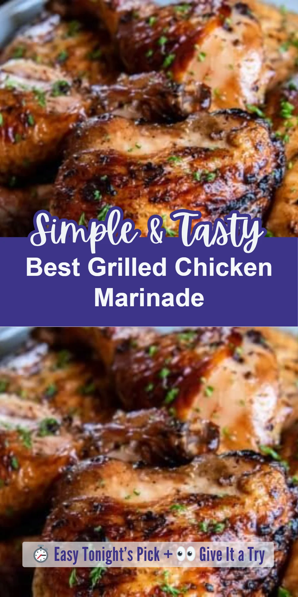 Best Grilled Chicken Marinade