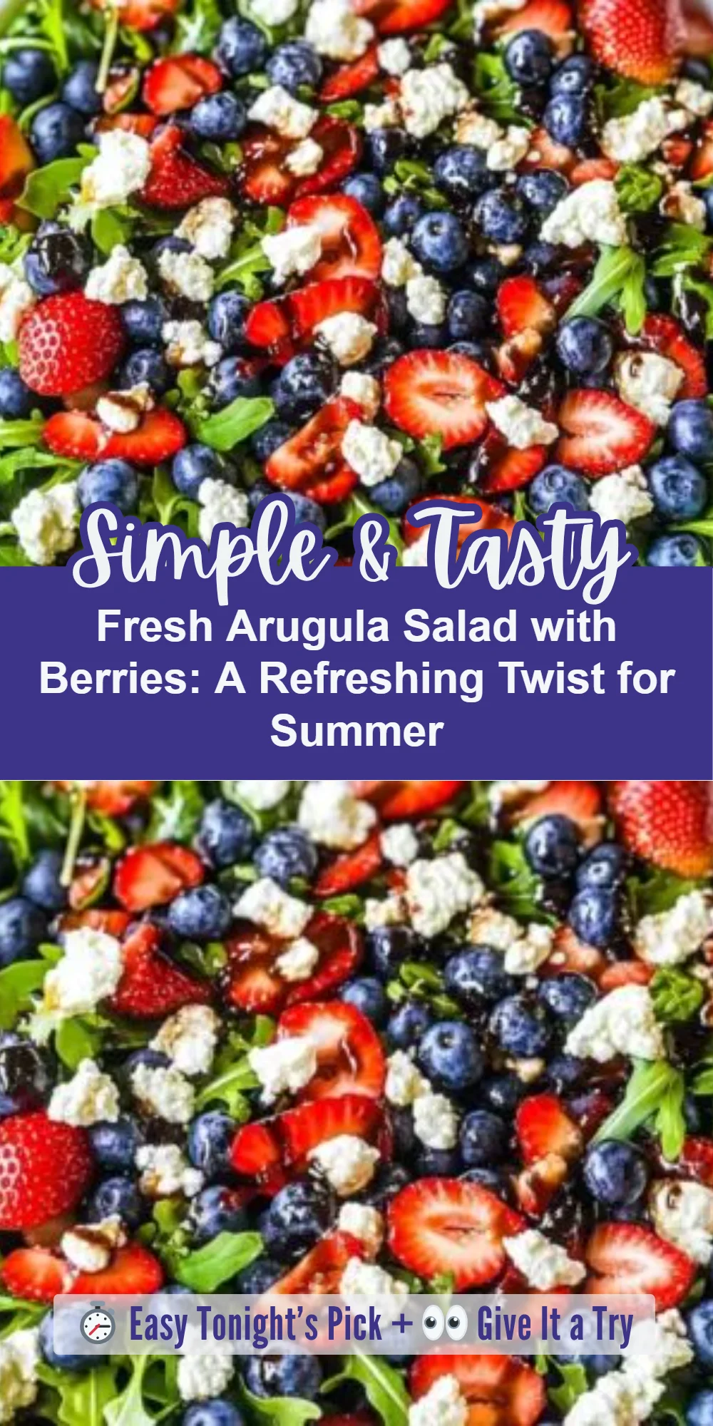 Fresh Arugula Salad with Berries: A Refreshing Twist for Summer