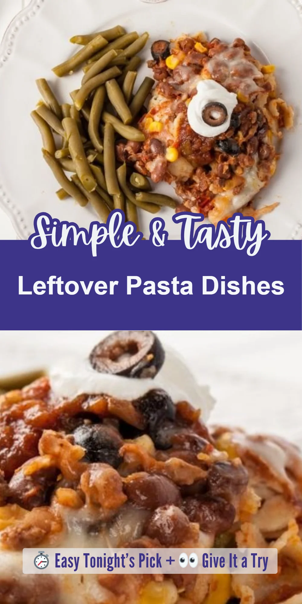 Leftover Pasta Dishes