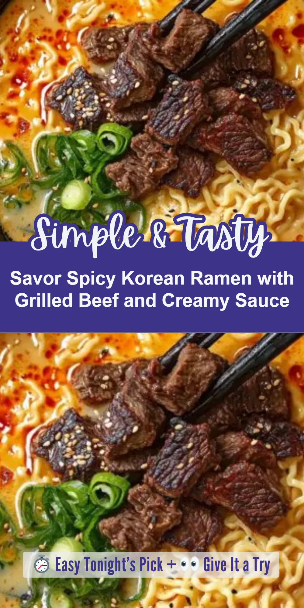 Savor Spicy Korean Ramen with Grilled Beef and Creamy Sauce