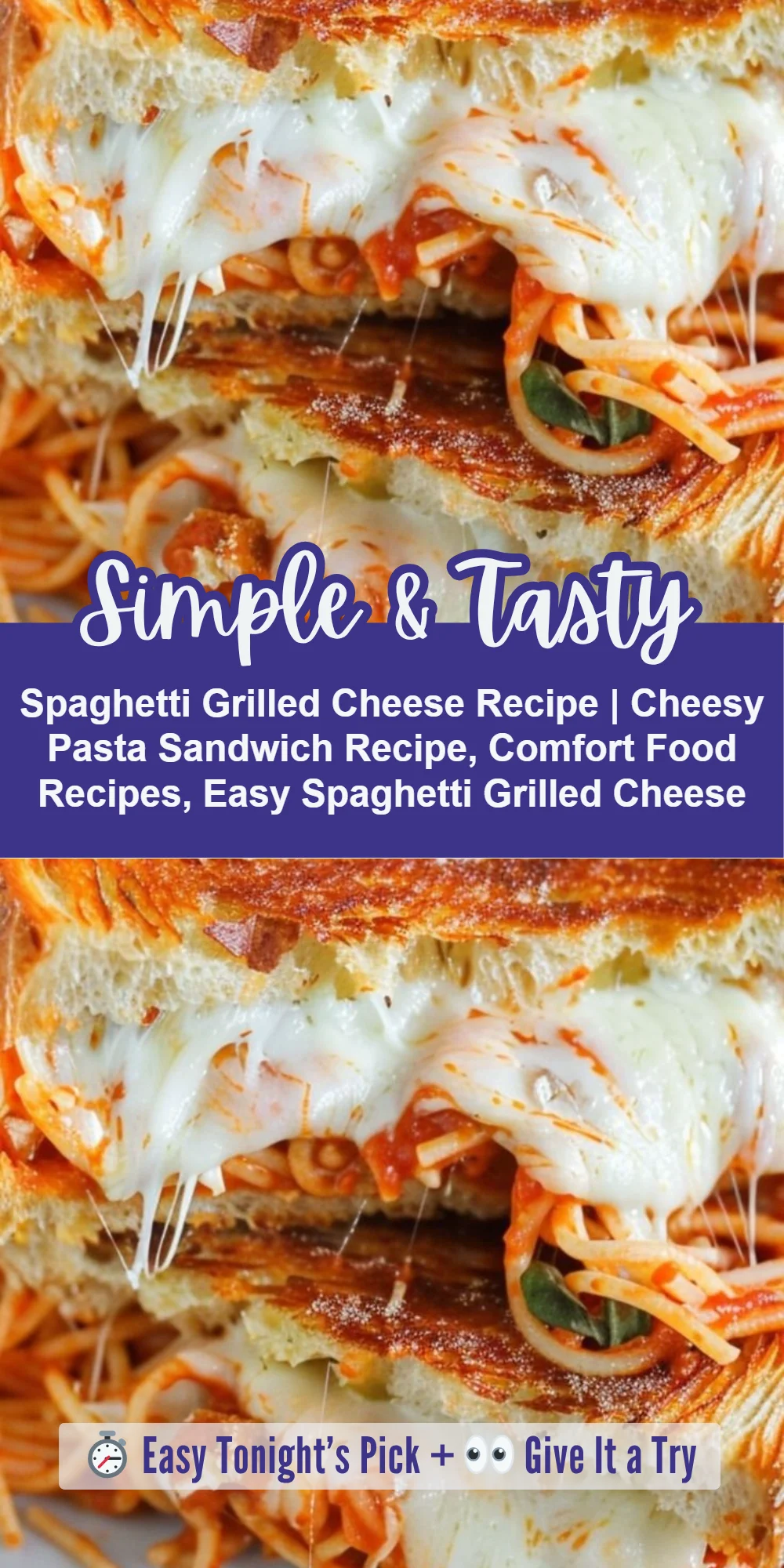 Spaghetti Grilled Cheese Recipe | Cheesy Pasta Sandwich Recipe, Comfort Food Recipes, Easy Spaghetti Grilled Cheese