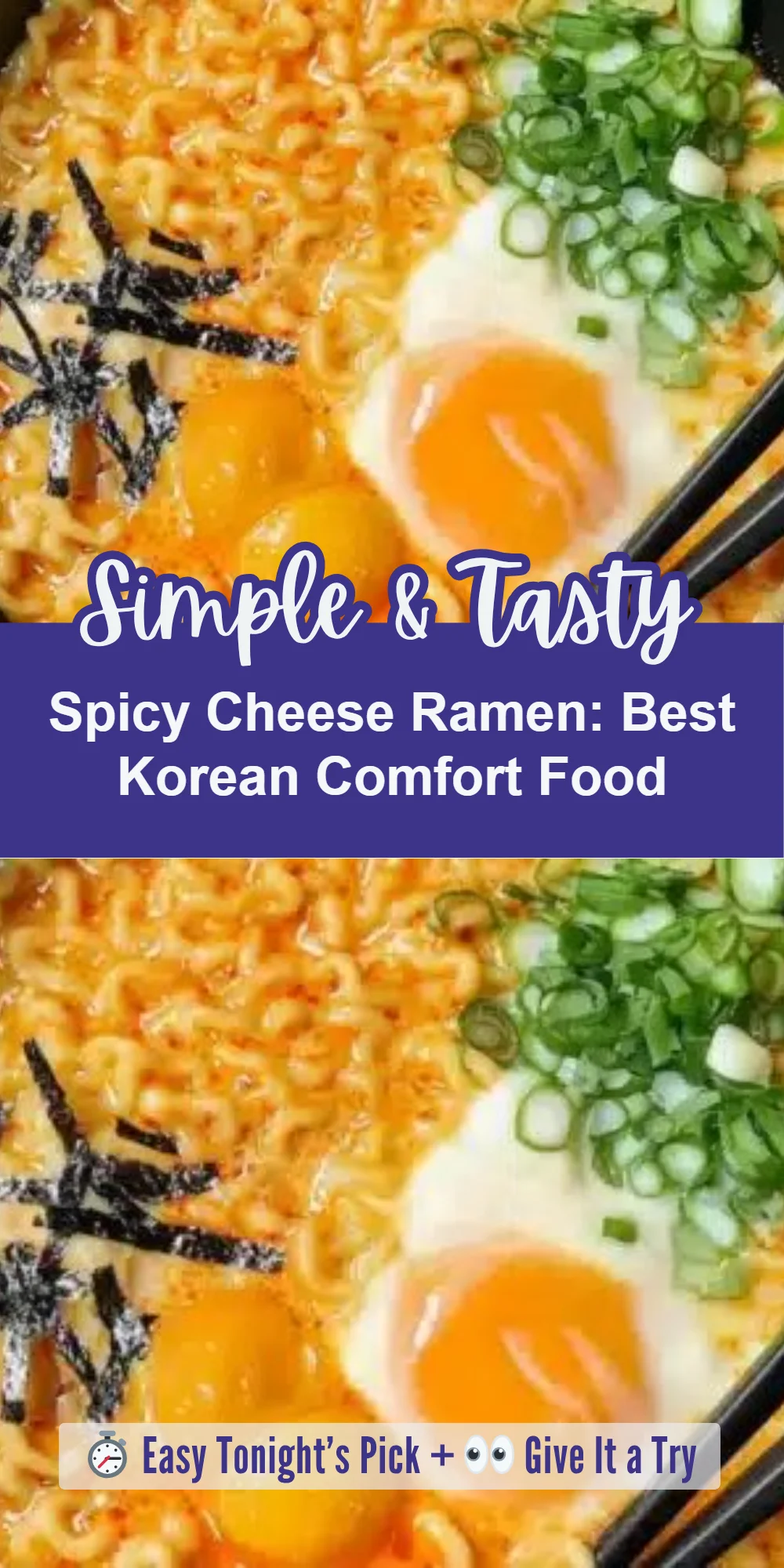 Spicy Cheese Ramen: Best Korean Comfort Food